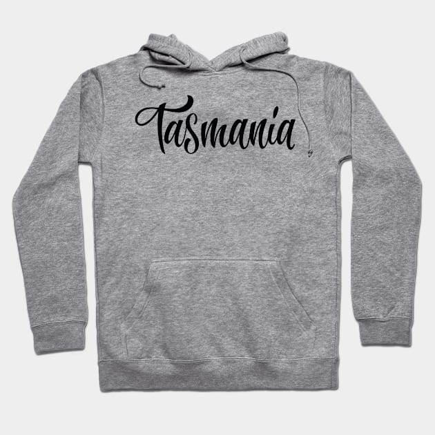 Tasmania Australia Raised Me Tas Tassie Tasmanian Hoodie by ProjectX23Red